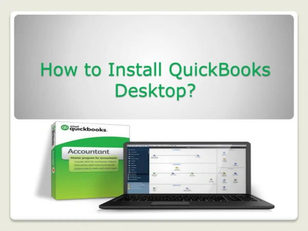How to Install QuickBooks Desktop