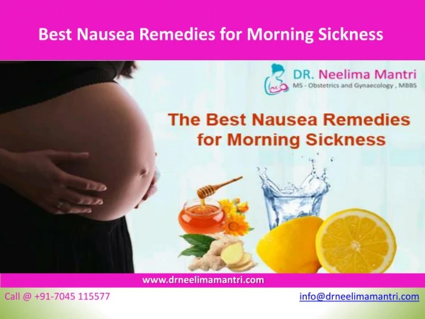 Best Nausea Remedies for Morning Sickness - Dr Neelima Mantri
