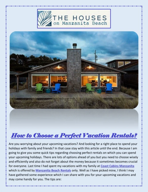 How to choose a perfect vacation rentals?