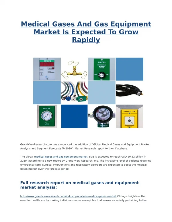 Medical Gases And Gas Equipment Market Is Expected To Grow Rapidly