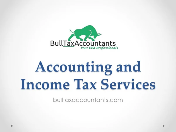Accounting and Income Tax Services - bulltaxaccountants.com