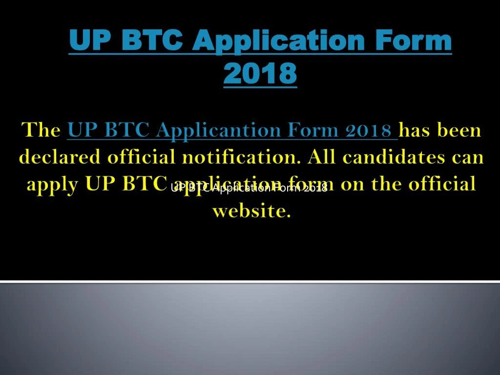 up btc application form 2018