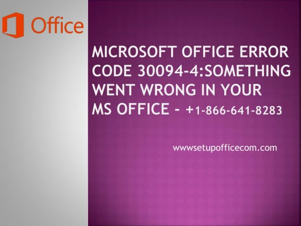Microsoft Office error code 30094-4 : Something went wrong in your MS Office