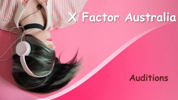Australia X Factor Auditions 2019