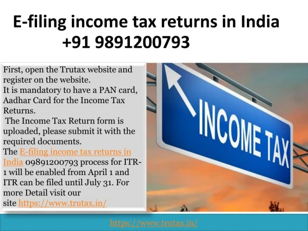 Some quick and easy step for E-filing income tax returns in India 09891200793
