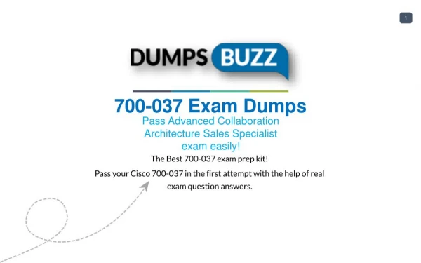 Cisco 700-037 Dumps Download 700-037 practice exam questions for Successfully Studying
