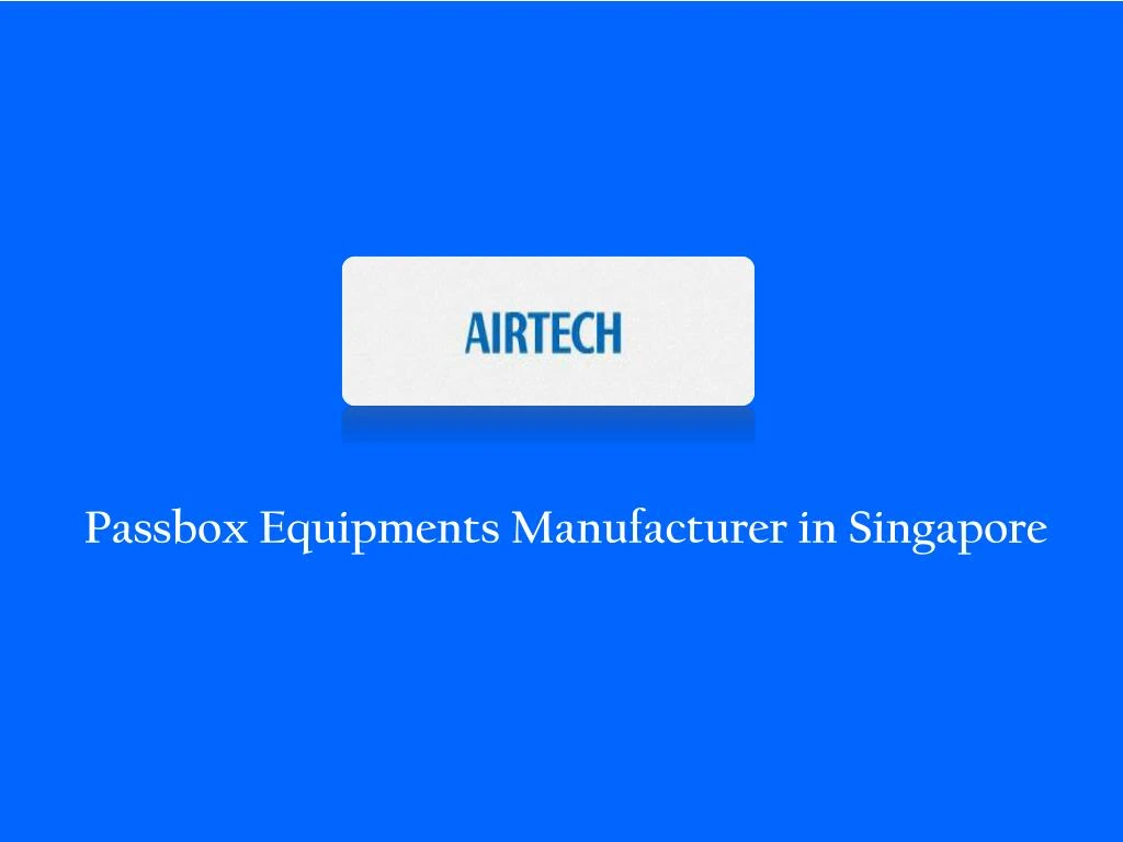 passbox equipments manufacturer in singapore