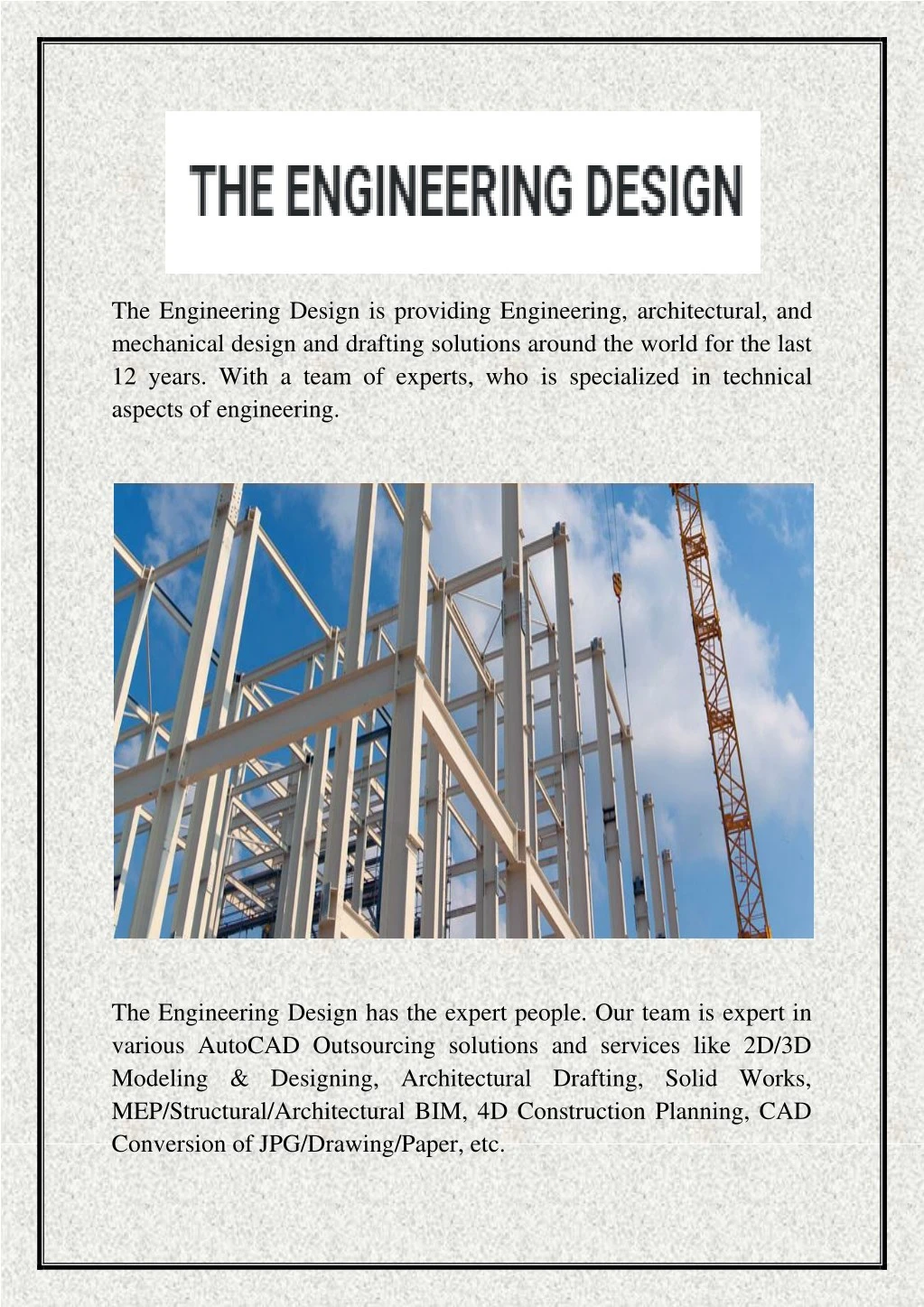 the engineering design is providing engineering