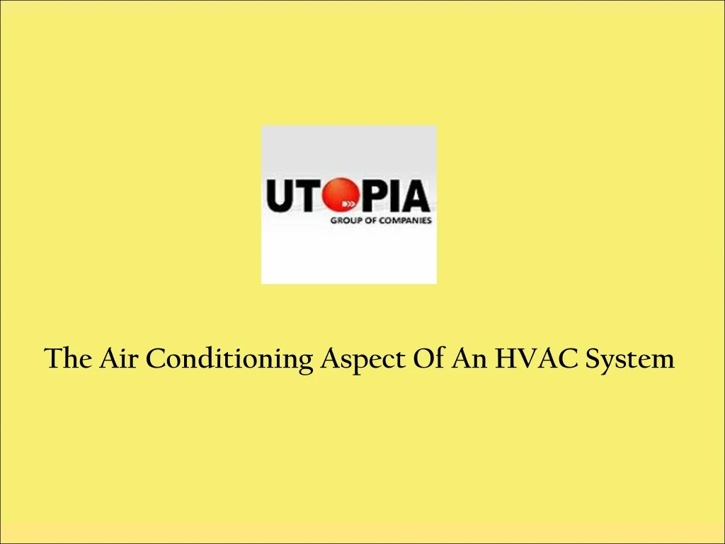 the air conditioning aspect of an hvac system