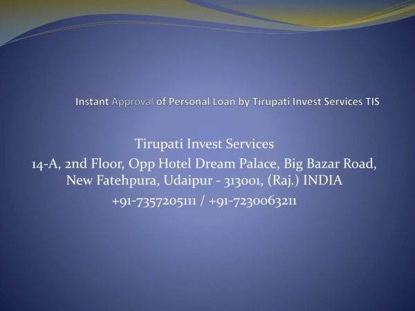 instant approval of personal loan by tirupati invest services tis