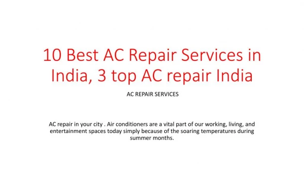 10 Best AC Repair Services in India, 3 top AC repair India