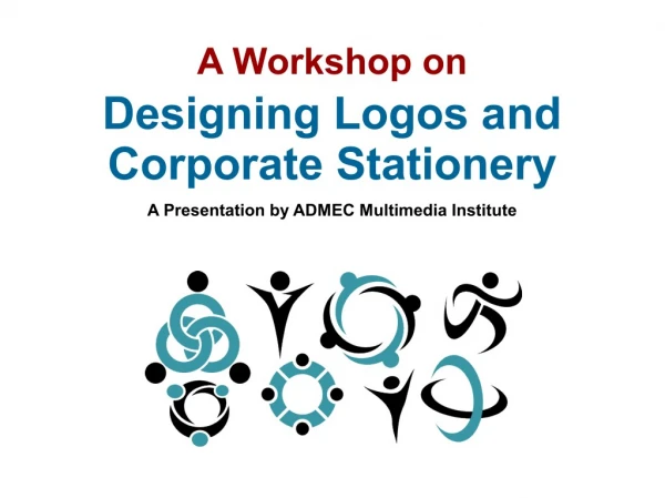 Designing Logos and Corporate Stationary