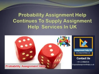 Probability Assignment Help Continues To Supply Assignment Help Services In UK - slide 1