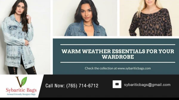 Warm Weather Essentials for your Wardrobe