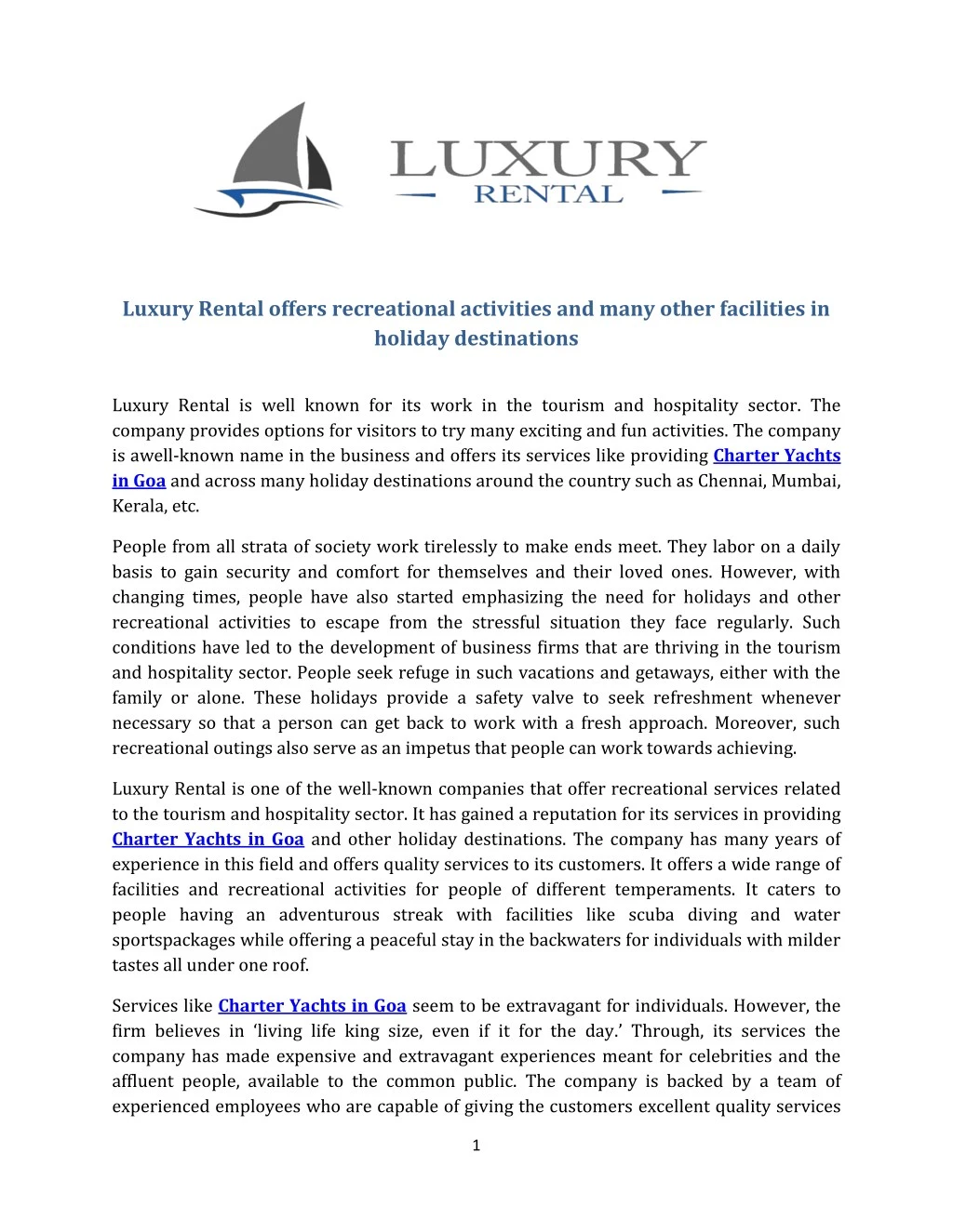 luxury rental offers recreational activities
