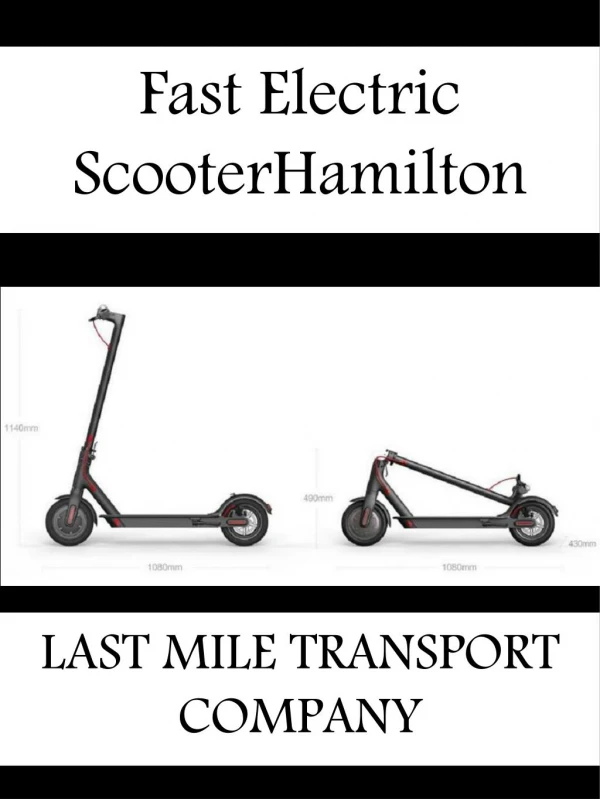 Fast Electric ScooterHamilton