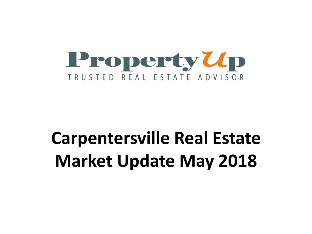 carpentersville real estate market update may 2018