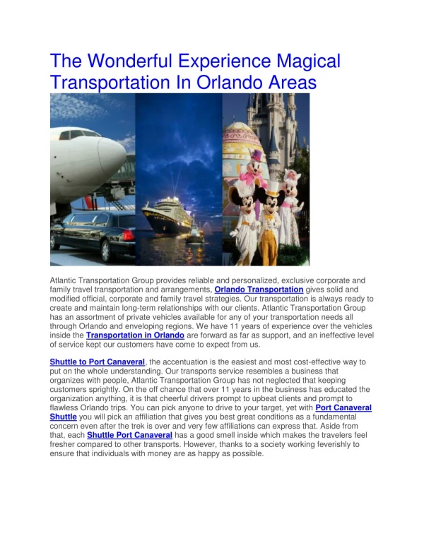 The Wonderful Experience Magical Transportation In Orlando Areas