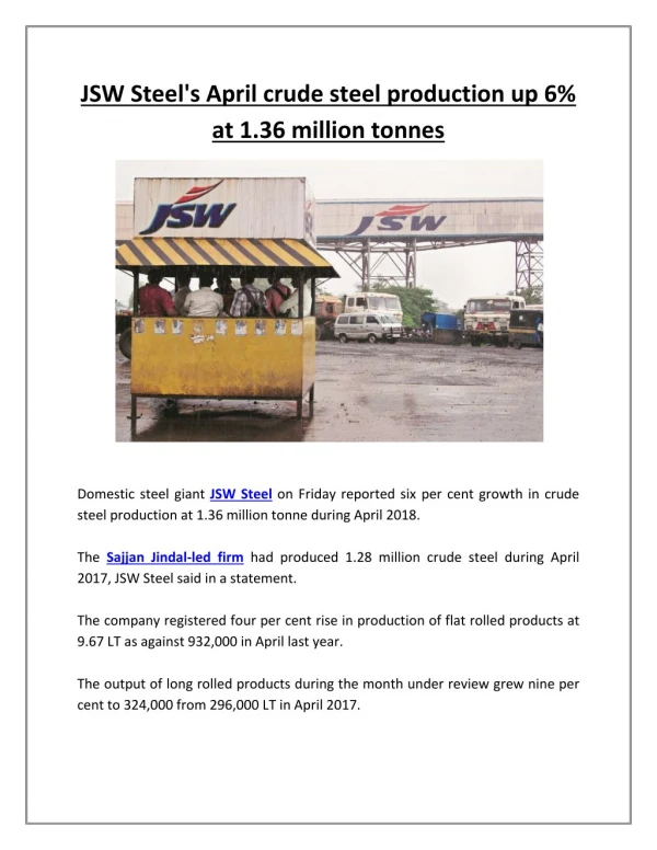 JSW Steel's April crude steel production up 6% at 1.36 million tonnes | Business Standard News