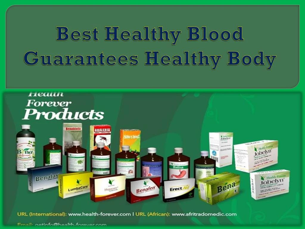 best healthy blood guarantees healthy body