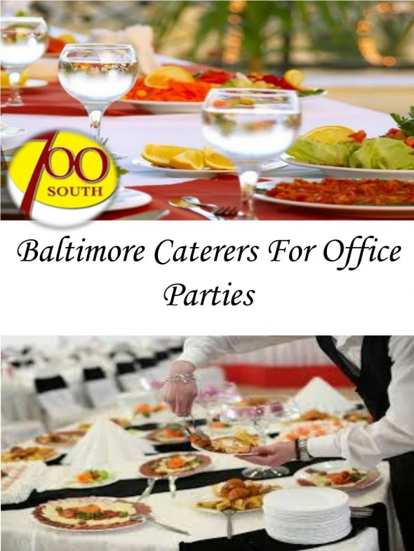 Baltimore Caterers For Office Parties