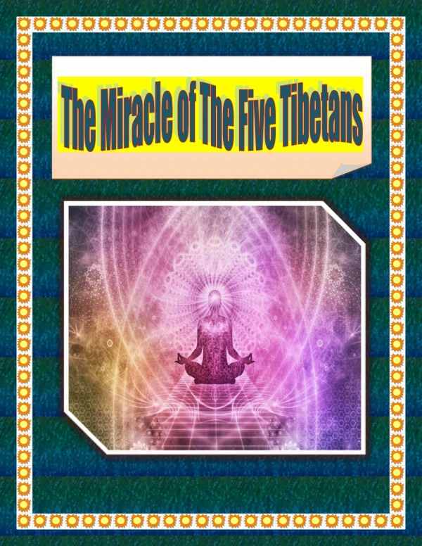The Miracle of The Five Tibetans