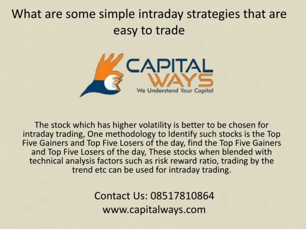 What are some simple intraday strategies that are easy to trade