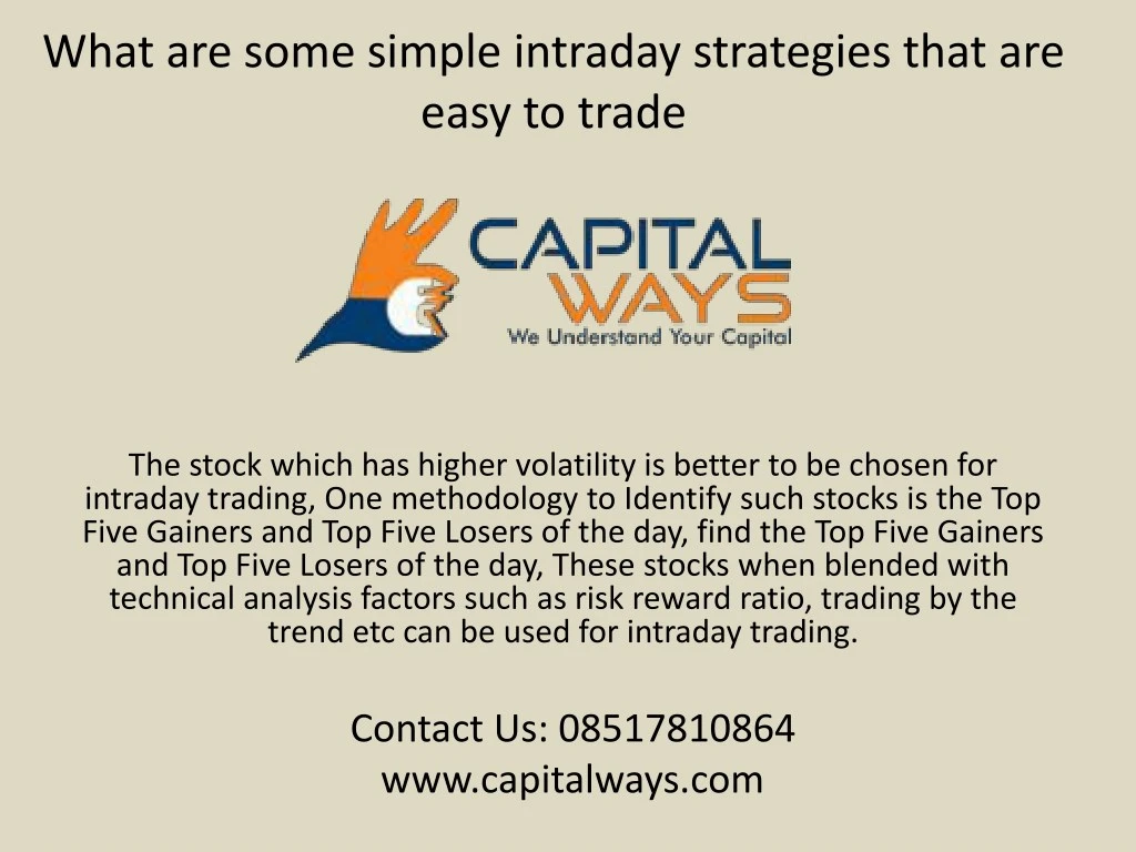 what are some simple intraday strategies that