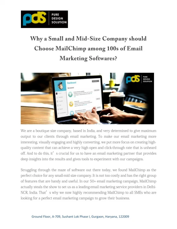 For Email Marketing Campaign- Choose MailChimp