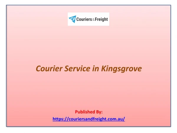 Courier Service in Kingsgrove