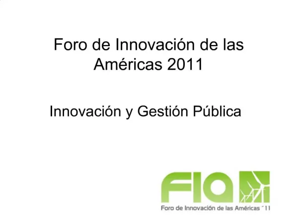 Foro de Innovaci n de las Am ricas 2011