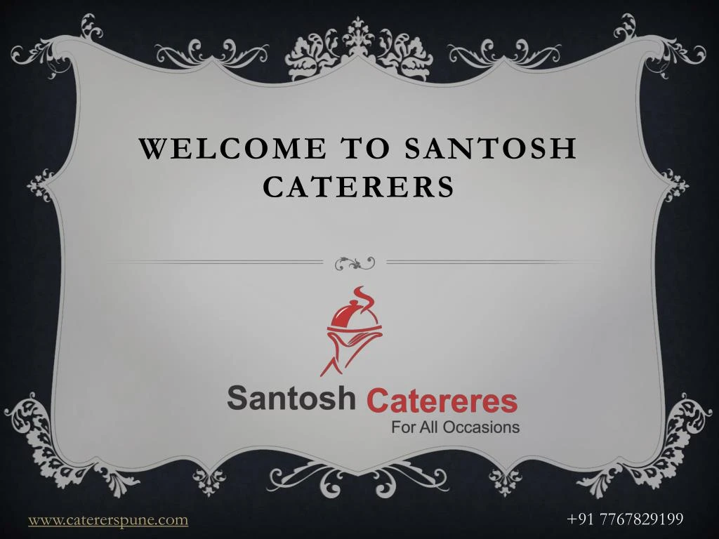 welcome to santosh caterers