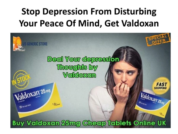 Stop Depression From Disturbing Your Peace Of Mind, Get Valdoxan