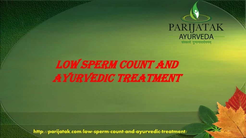 low sperm count and ayurvedic treatment