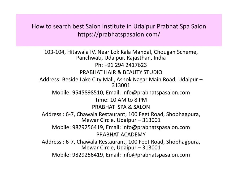 how to search best salon institute in udaipur prabhat spa salon https prabhatspasalon com