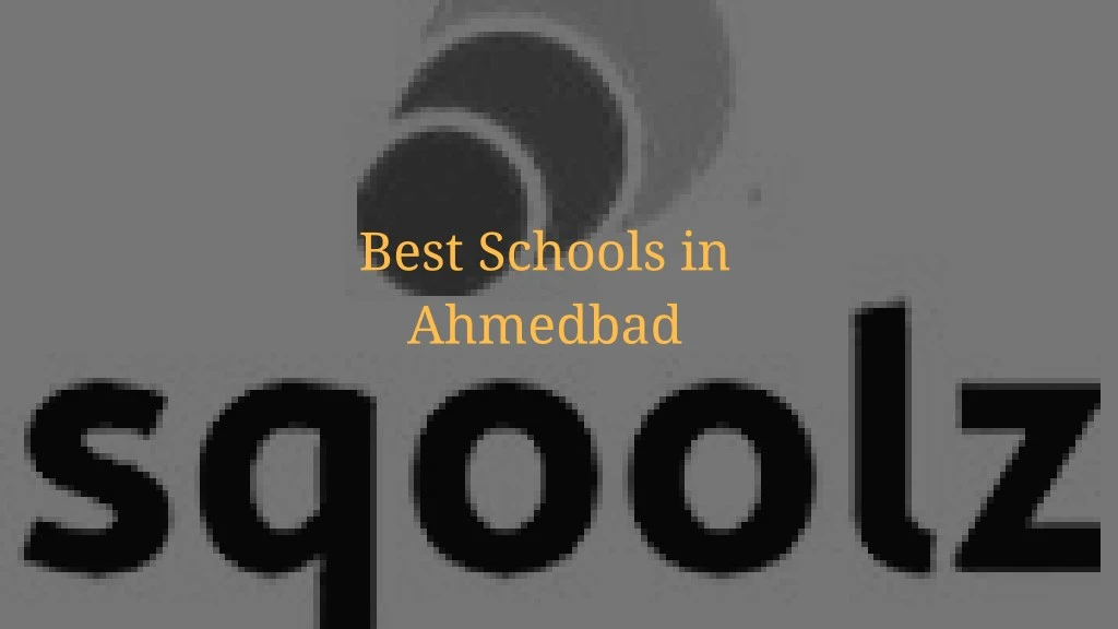 best schools in ahmedbad