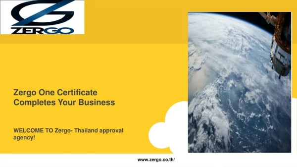 Zergo One Certificate Completes Your Business
