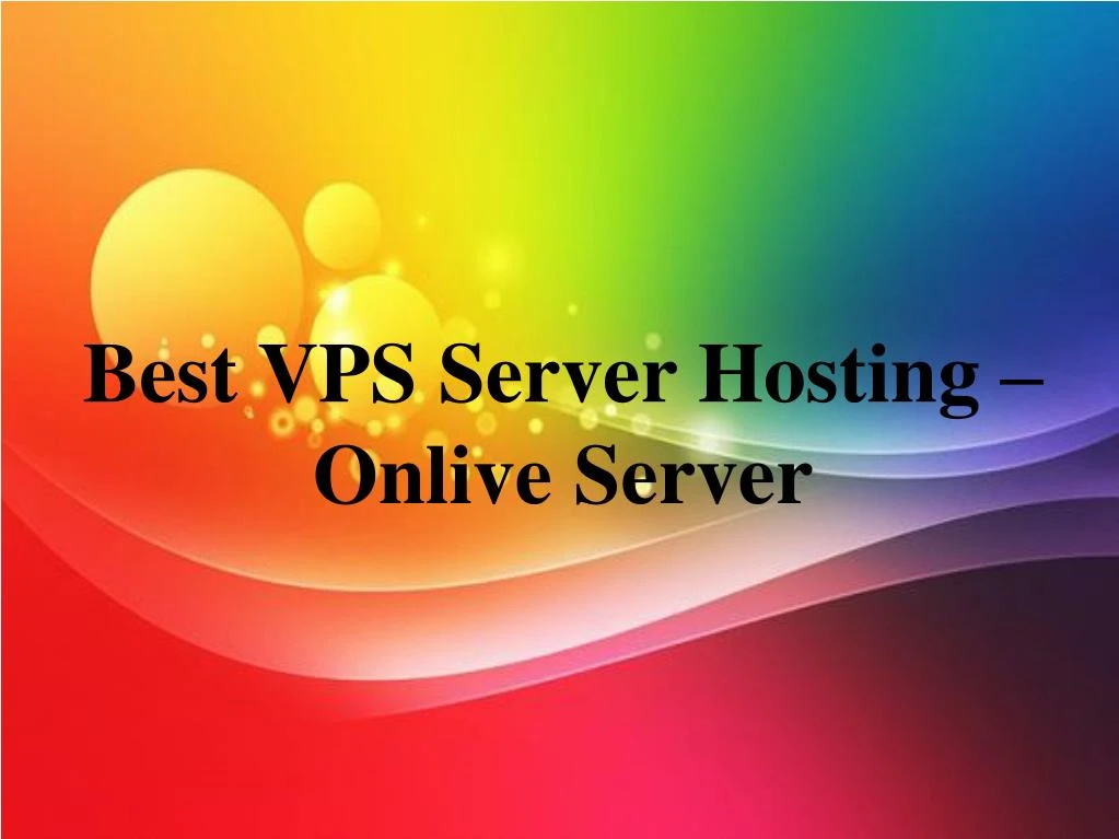 best vps server hosting onlive server