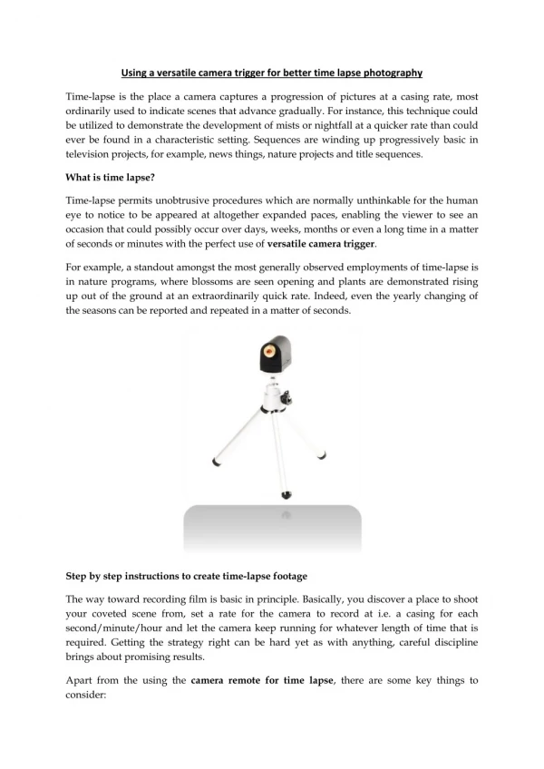 Using a versatile camera trigger for better time lapse photography