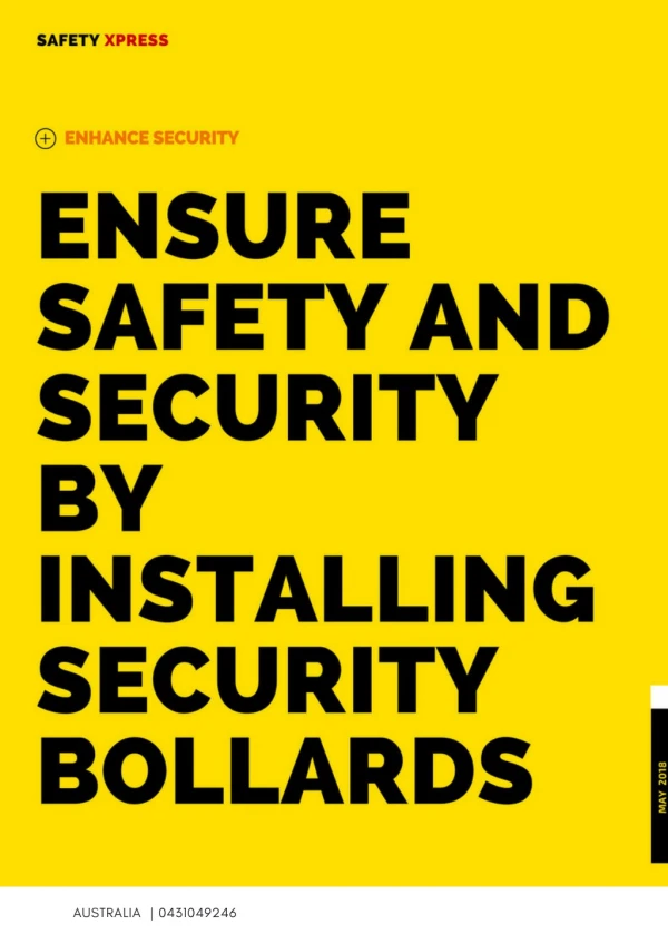 Ensure Safety and Security by Installing Security Bollards
