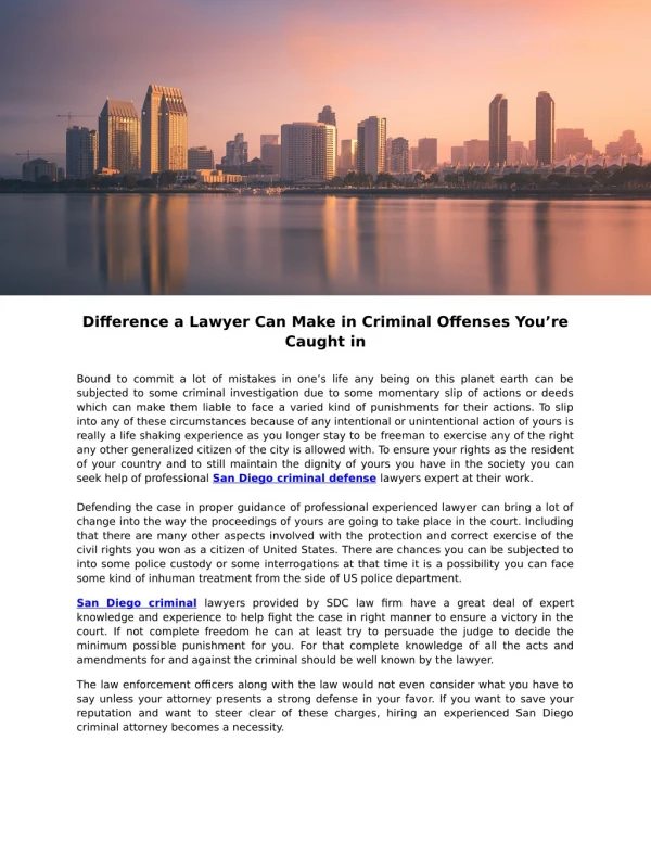 Difference a Lawyer Can Make in Criminal Offenses Youâ€™re Caught in