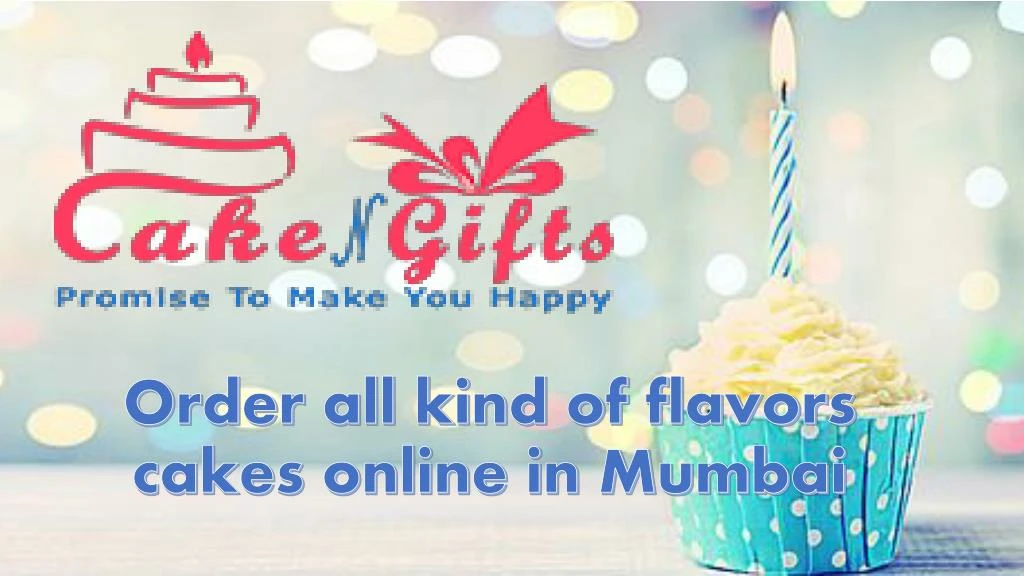 order all kind of flavors cakes online in mumbai