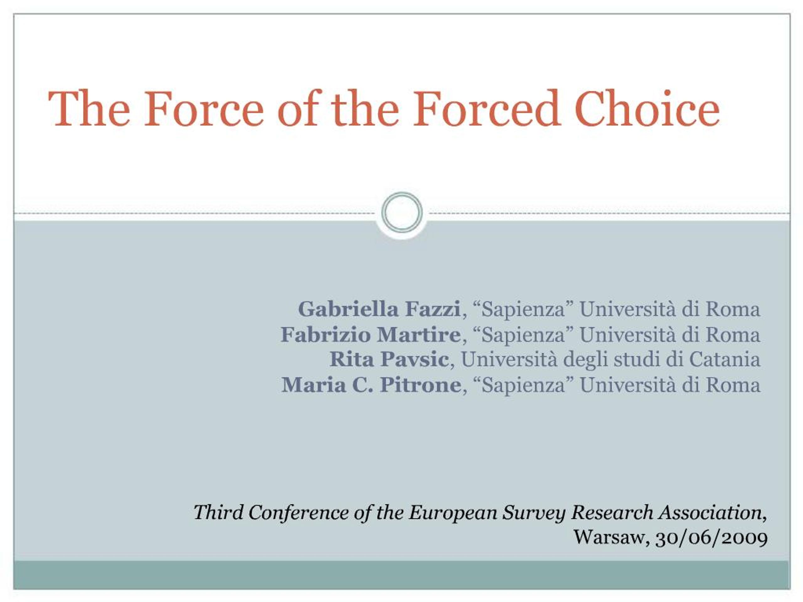 PPT - The Force of the Forced Choice PowerPoint Presentation, free ...