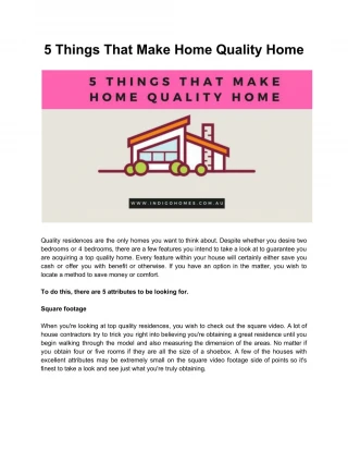 What makes Quality Homes? - slide 1