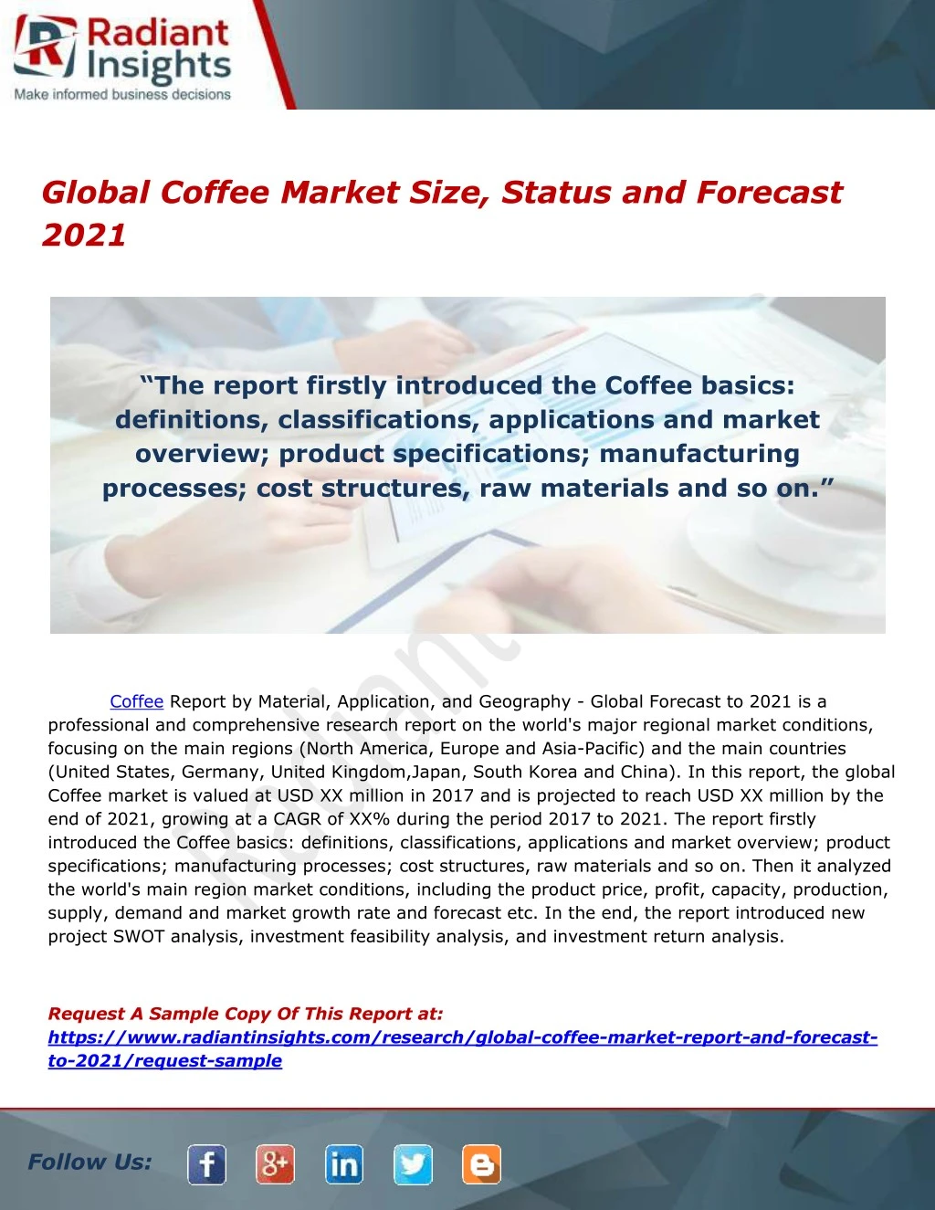 global coffee market size status and forecast 2021