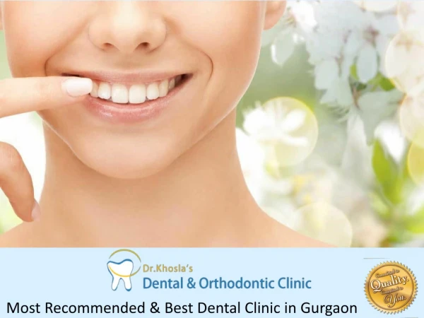 Most Recommended & Best Dental Clinic in Gurgaon