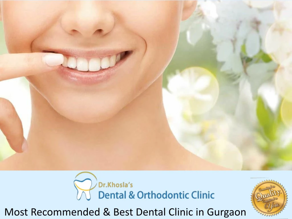 most recommended best dental clinic in gurgaon