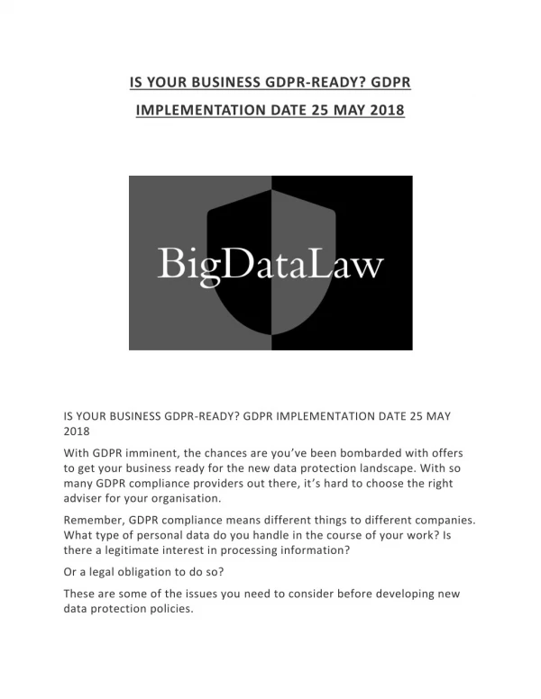 IS YOUR BUSINESS GDPR-READY? GDPR IMPLEMENTATION DATE 25 MAY 2018