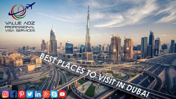 Best Places to Visit in Dubai I Dubai Tourist Places & Attractions