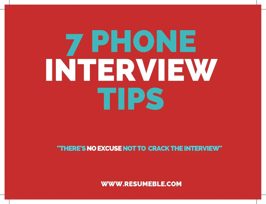 7 phone interview tips
